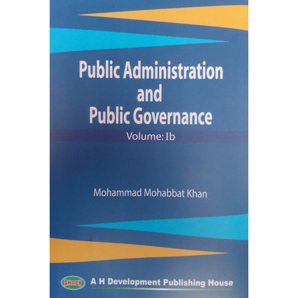 Democracy and Governance Public Administration and  Public Governance Volume:III